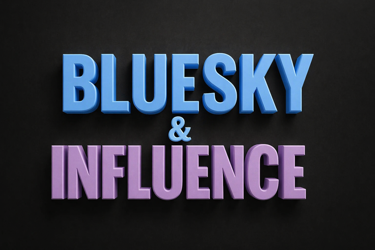 Bluesky & Influence